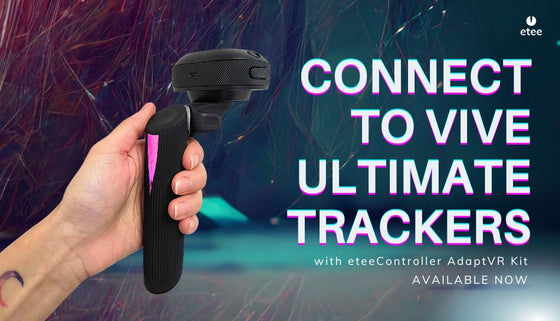 Set-up eteeControllers with VIVE Ultimate Trackers